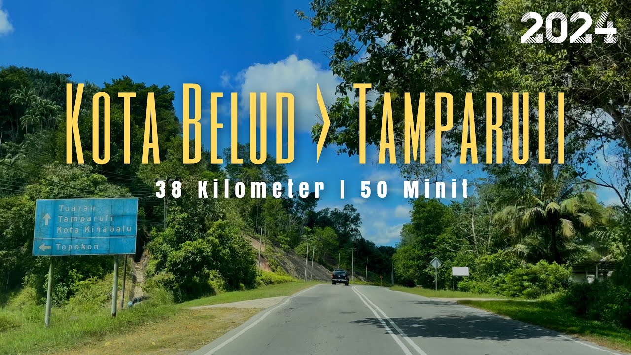#jalan_b24 | Perjalanan dari Kota Belud ke Tamparuli melalui Topokon, Sabah