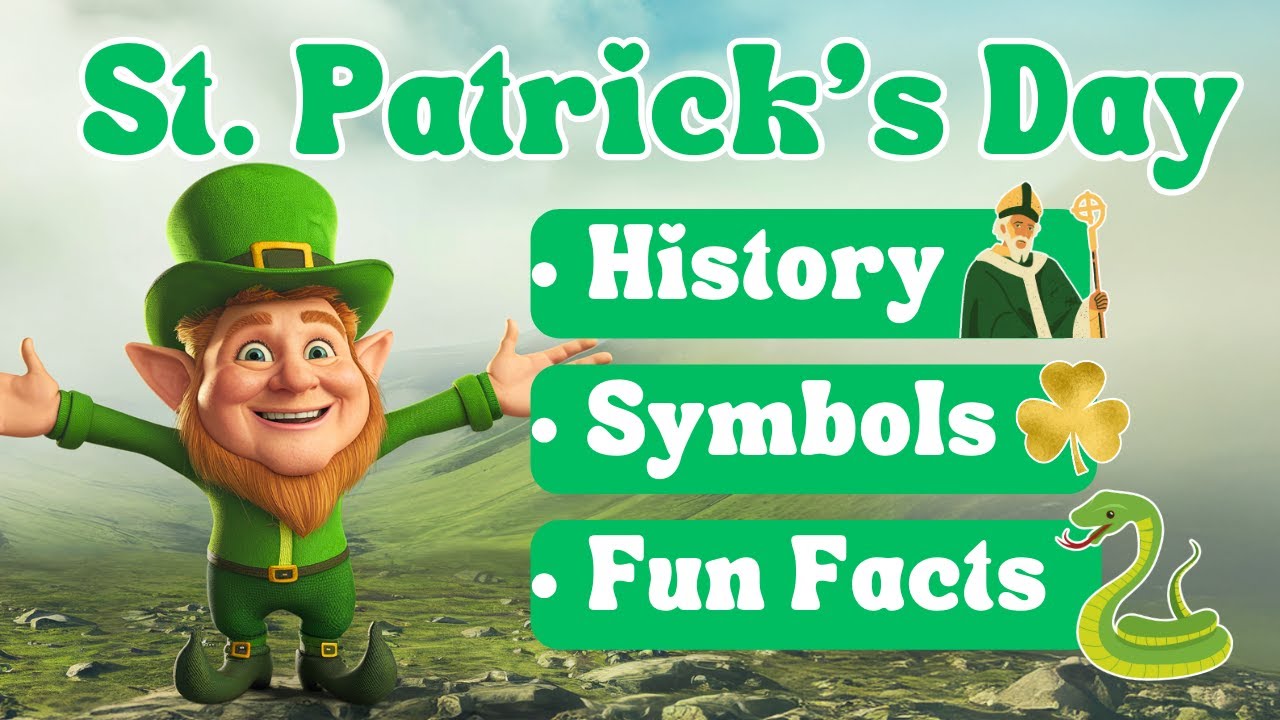 St Patrick&rsquo;s Day Video for Kids | Learn About Saint Patrick, History, Fun Facts & Symbols! ☘️