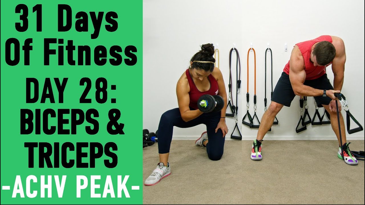 31DoF Day 28 - Biceps & Triceps Workout - Bands or Dumbbells