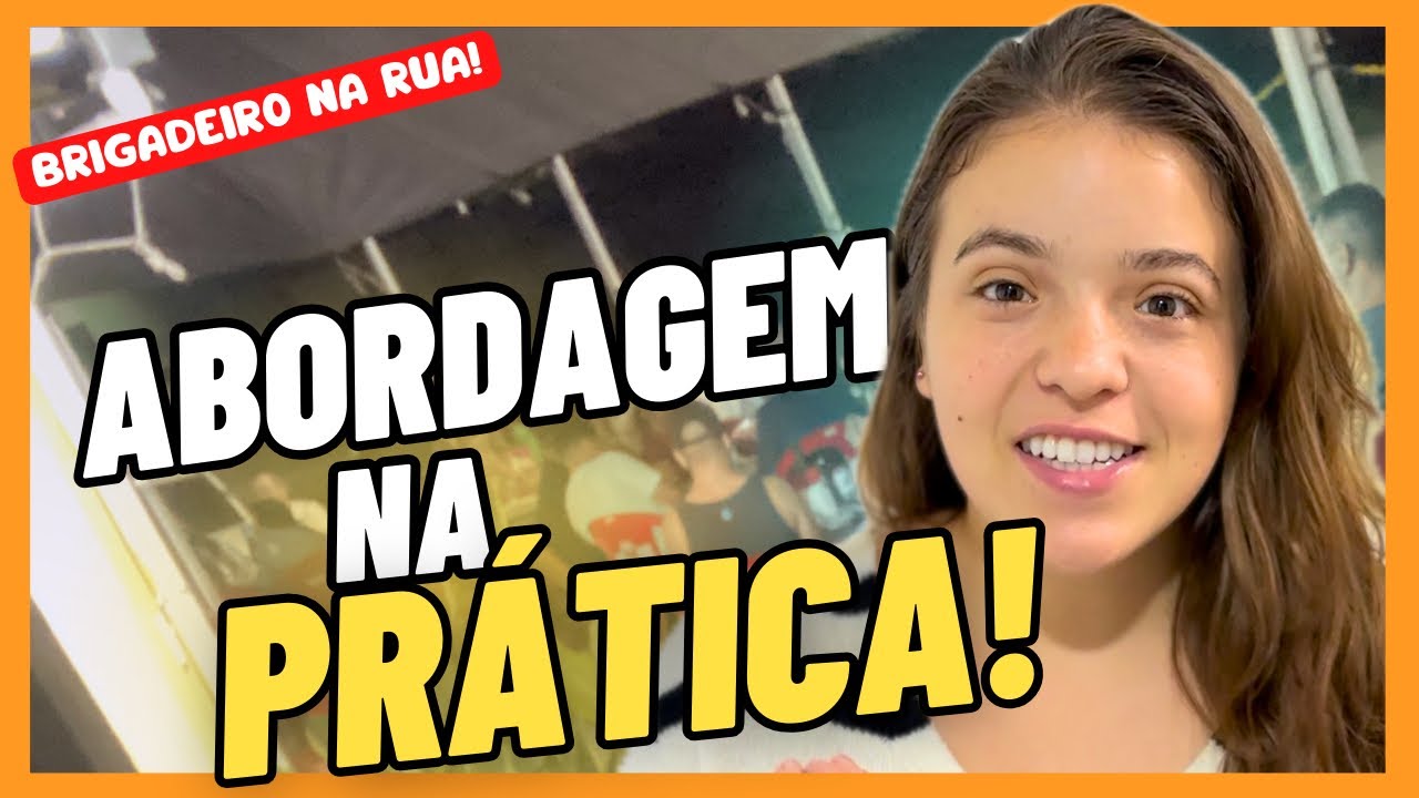 COMO VENDER BRIGADEIRO NA RUA? | COMO ABORDAR AS PESSOAS?