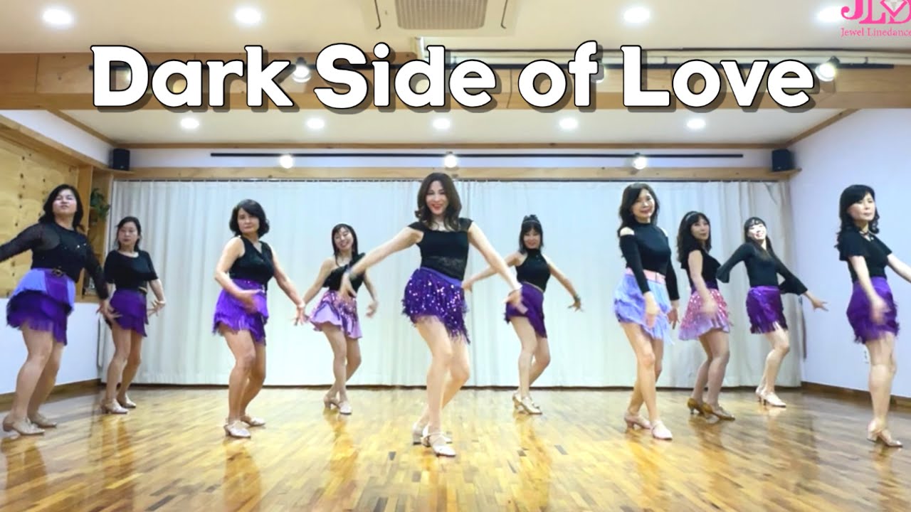 Dark Side Of Love Linedance/ Intermediate Cha Cha/ 다크 사이드 오브 러브 라인댄스/ 중급라인댄스/ JLDK