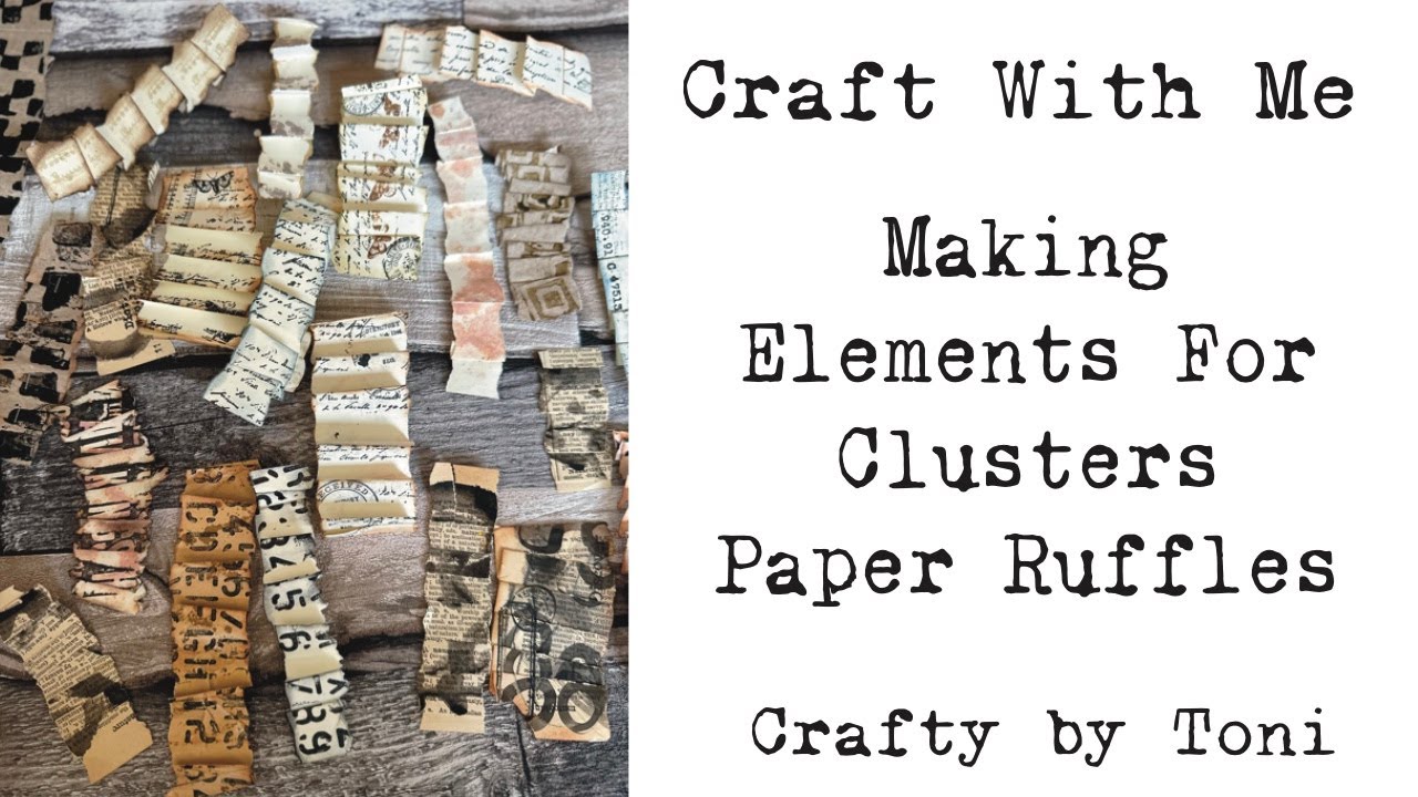 #craftwithme…………MAKING ELEMENTS PAPER RUFFLES …………#junkjournals