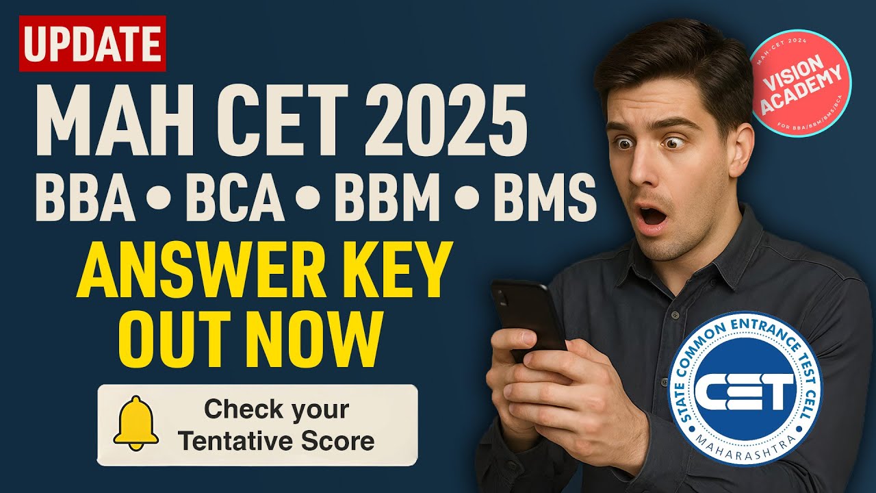MAH CET BBA BCA BBM BMS Answer Key Released 🚀 Check your answer key now for BBA BCA CET 2025