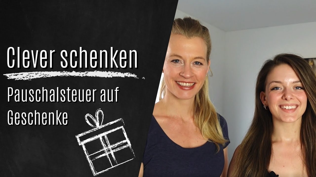 Steuerlich clever schenken