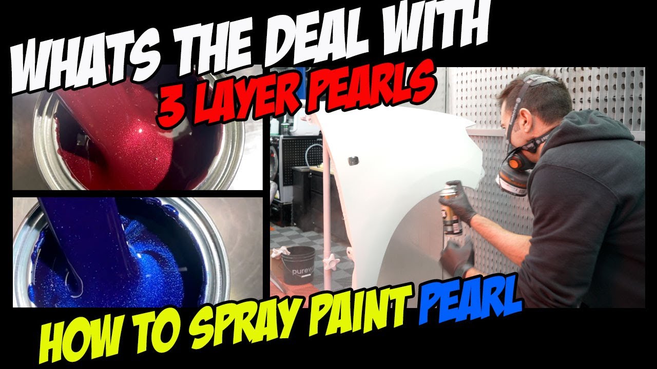 How to Spray Paint 3 Layer Pearls
