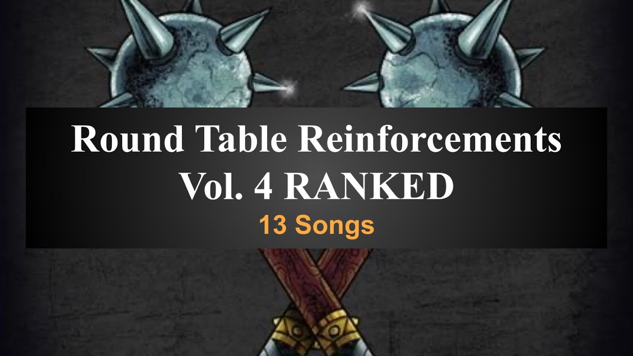 Ranking Disciple’s Round Table Reinforcements [VOL. 4]