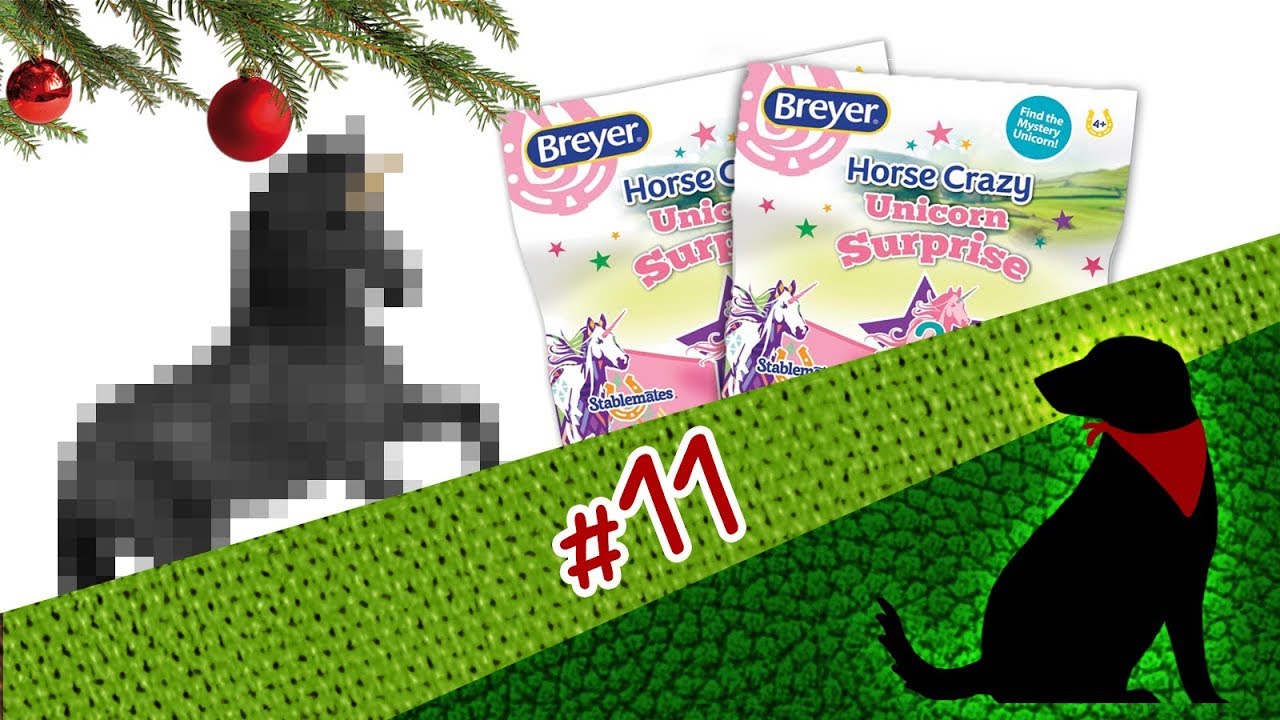 Türchen 11 - FINDE ICH DAS MYSTISCHE EINHORN? Breyer Auspackvideo
