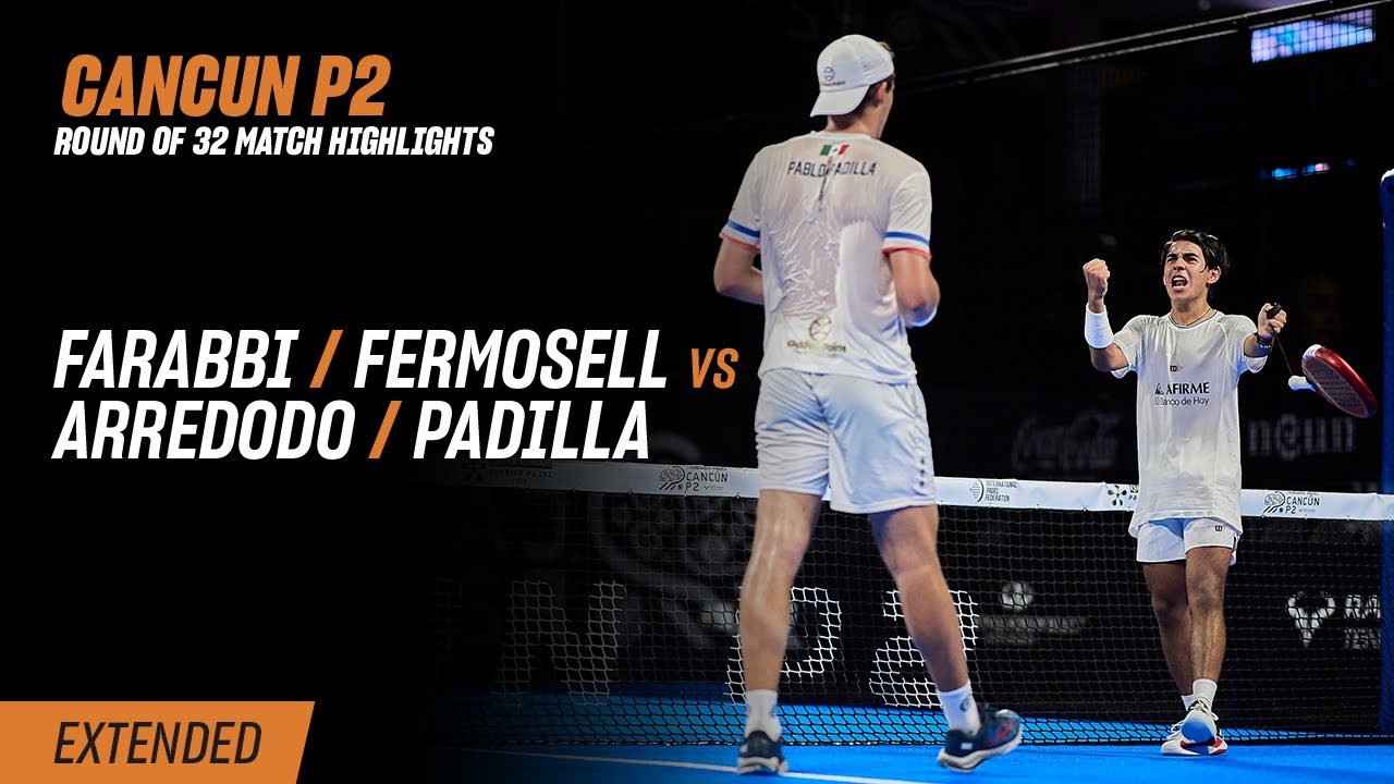 Cancun Premier Padel P2 🇲🇽🎾 Farabbi / Fermosell vs. Arredondo / Padilla (R32 Highlight)