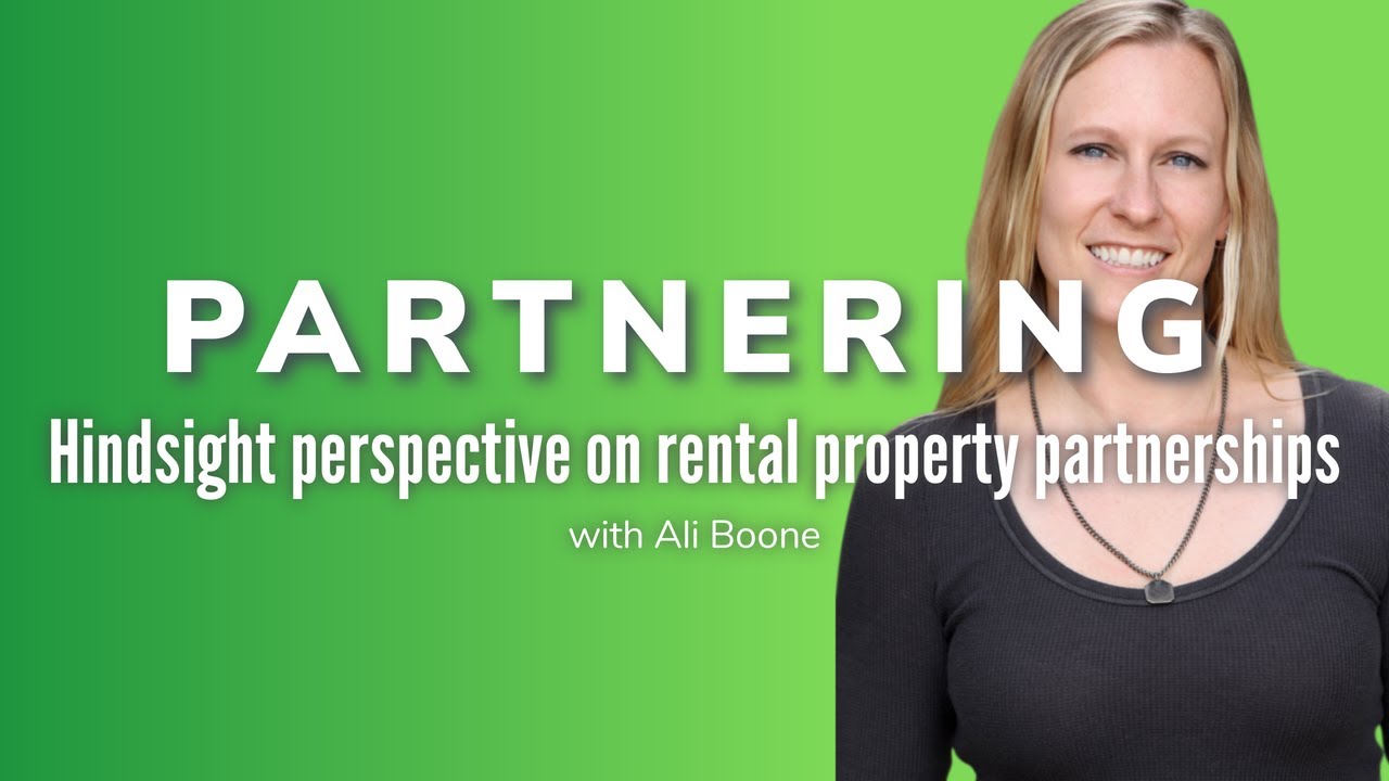 Pros and Cons of Partnering in Rental Property Investment | Hindsight is 20/20