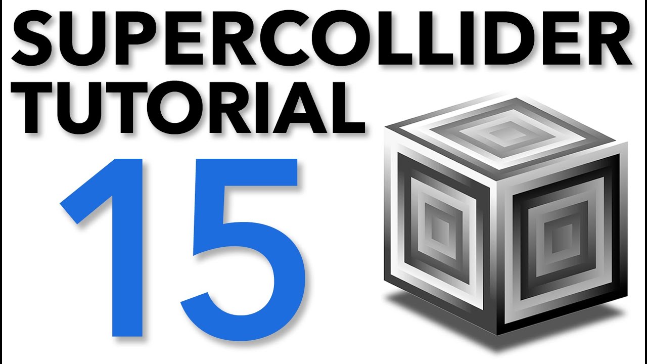 SuperCollider Tutorial: 15. Composing a Piece, Part I