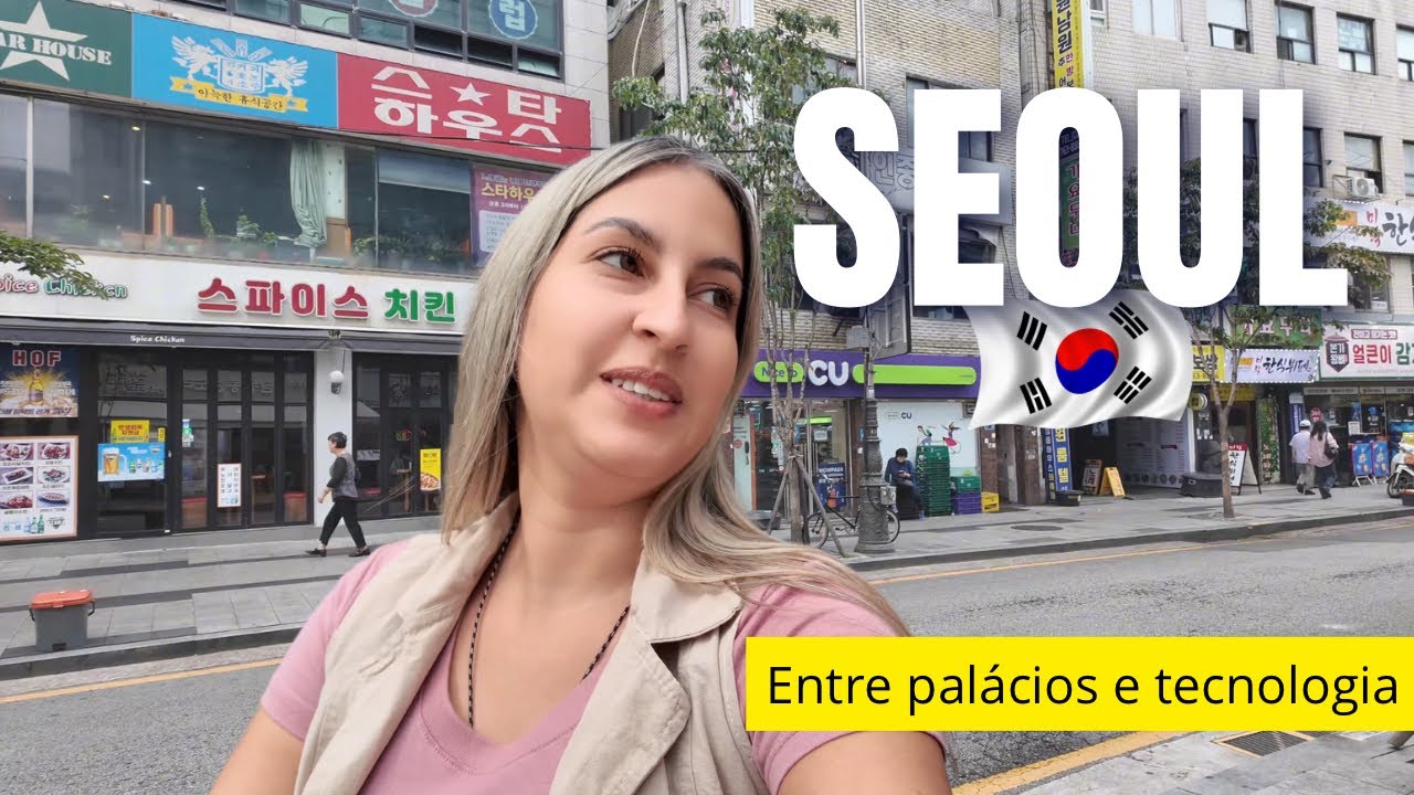 Vlog Seul: Minha viagem para Coreia | O que fazer em Seul