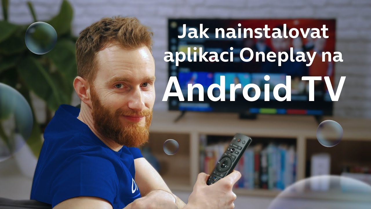 Jak nainstalovat aplikaci Oneplay na Android TV