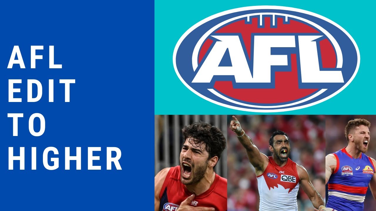 AFL Edit - Higher