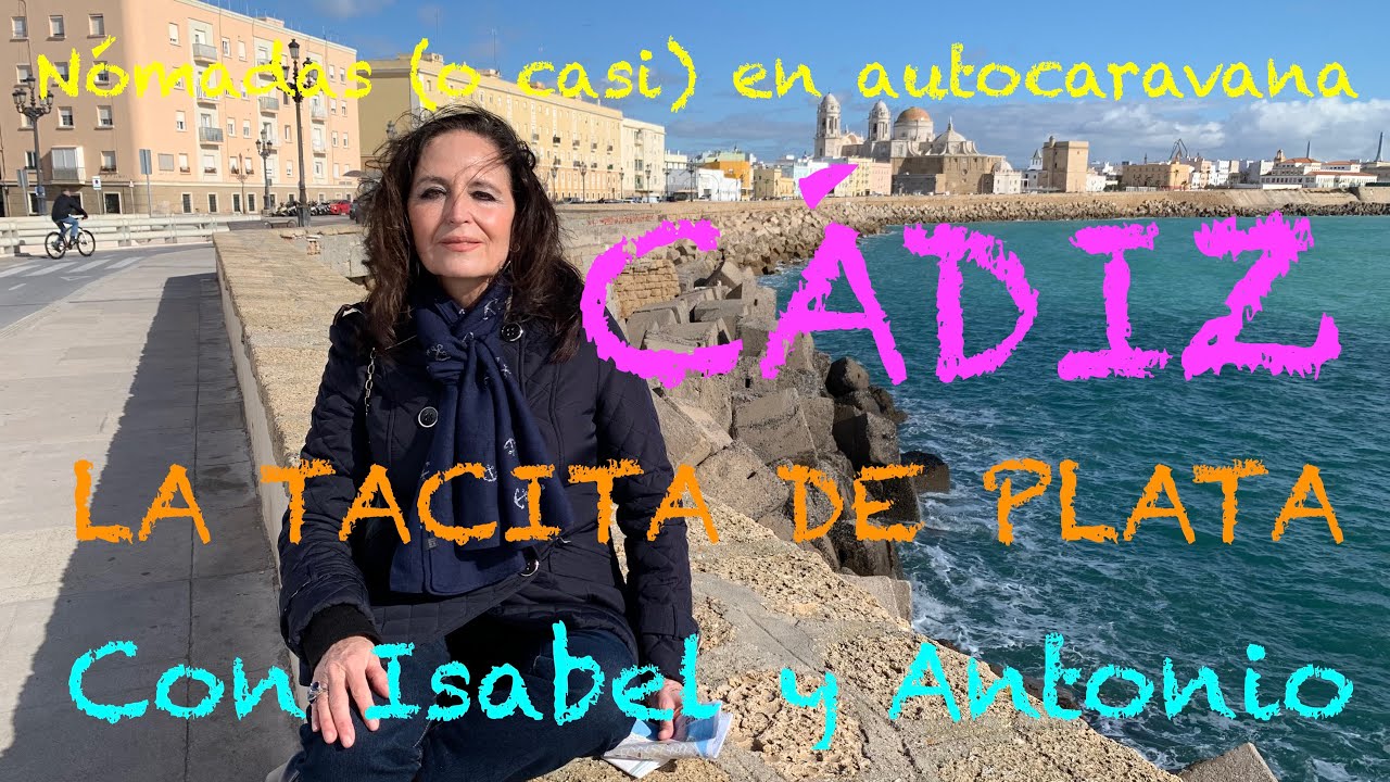 060 ANDALUCIA 3 CADIZ, LA TACITA DE PLATA, en autocaravana con Isabel y Antonio Fuster. Febrero 2022