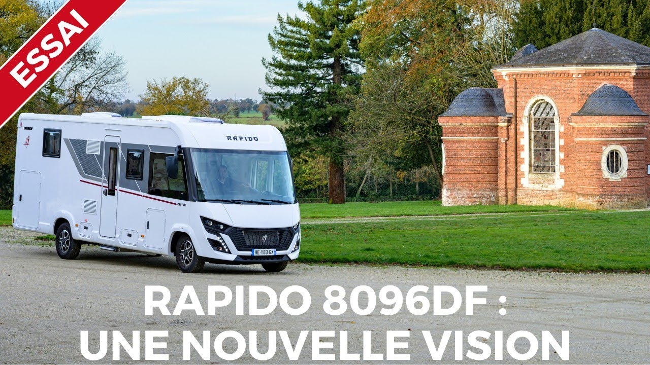 Test du Rapido 8096 dF : essai, analyse et verdict de ce best-seller