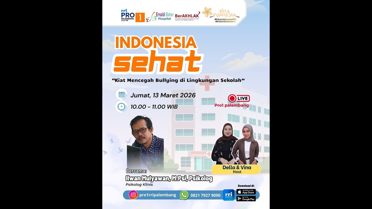 INDONESIA SEHAT - RRI PALEMBANG, 13 MARET 2026