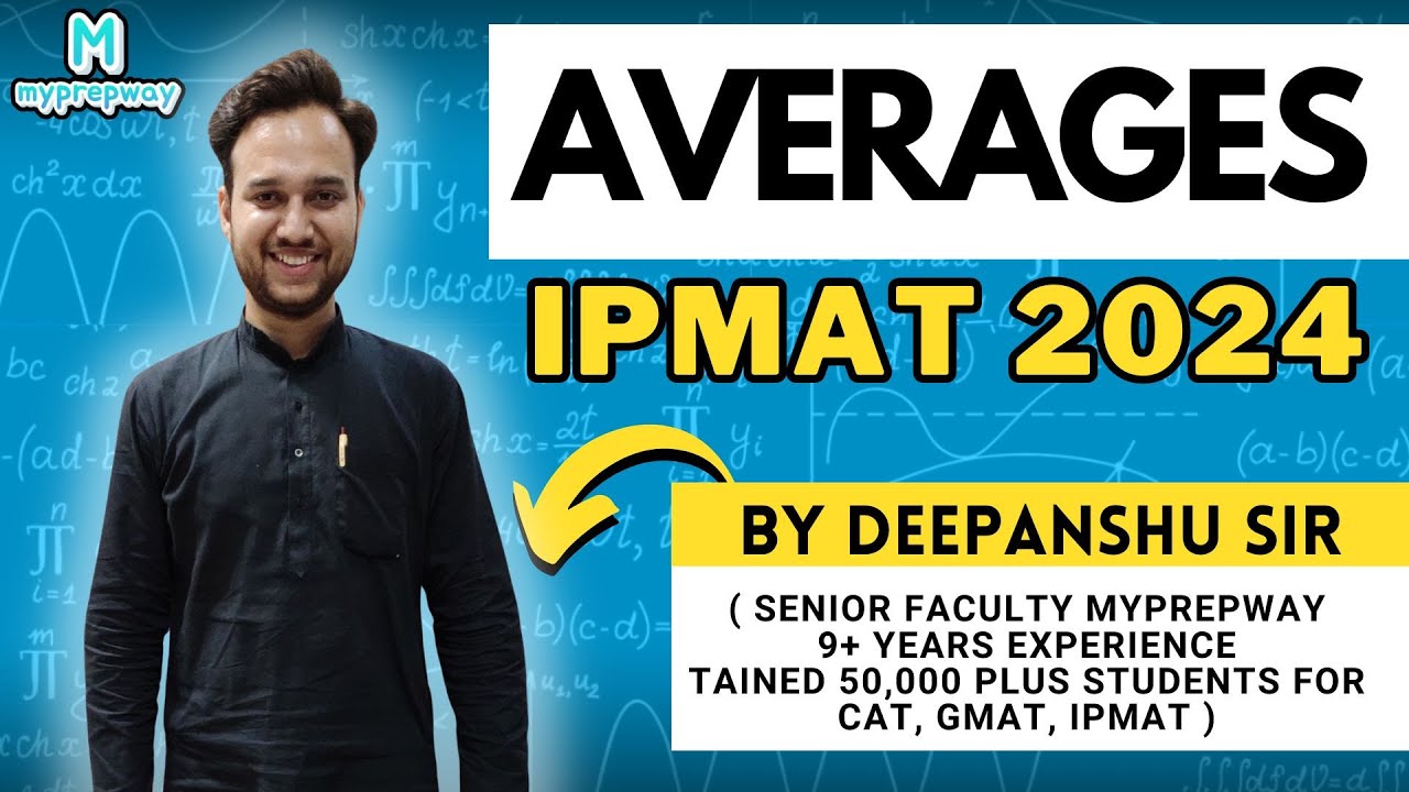 Averages | IPMAT 2024 | Myprepway #ipmat #ipmat2024