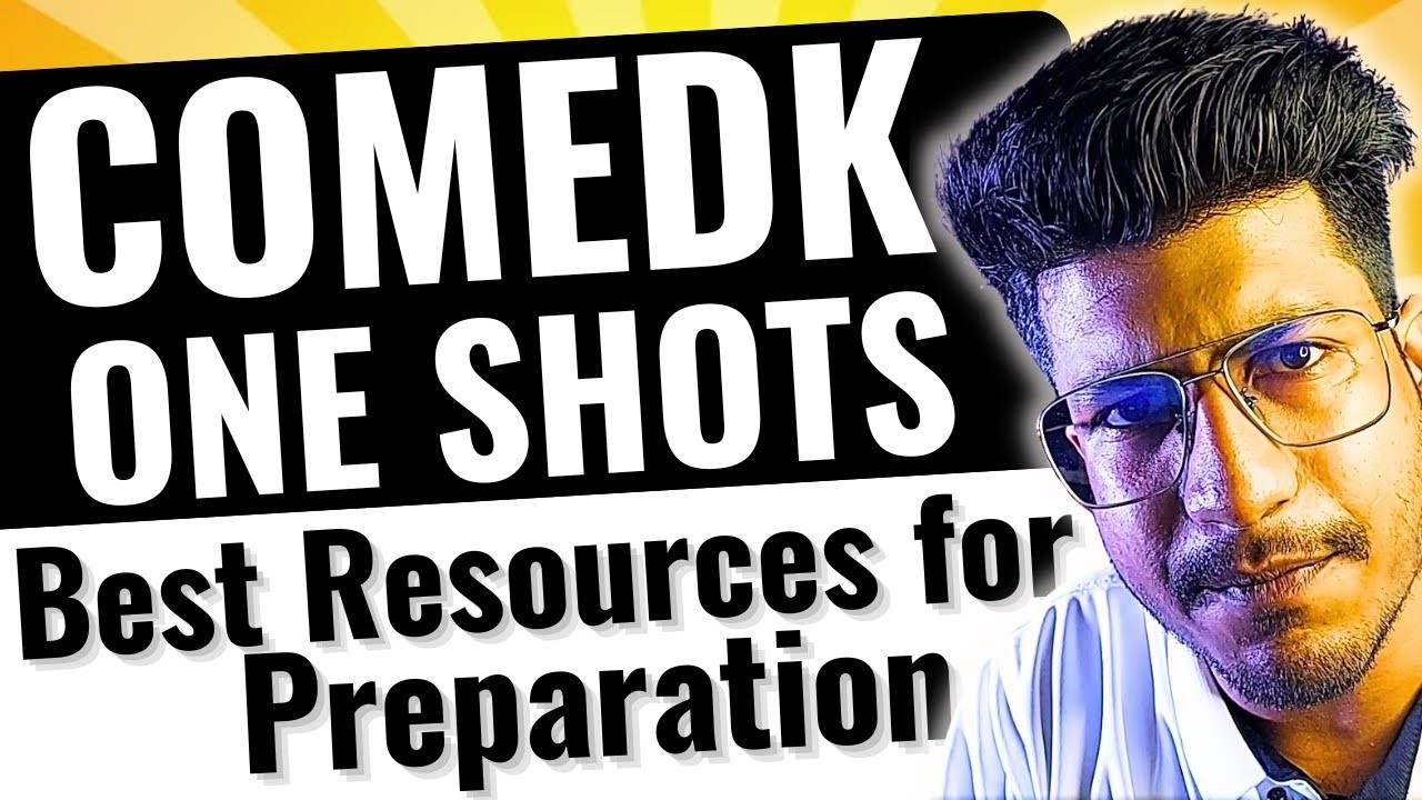 Best Lectures & One shots for COMEDK Preparation  | Must Watch before taking the COMEDK Exam