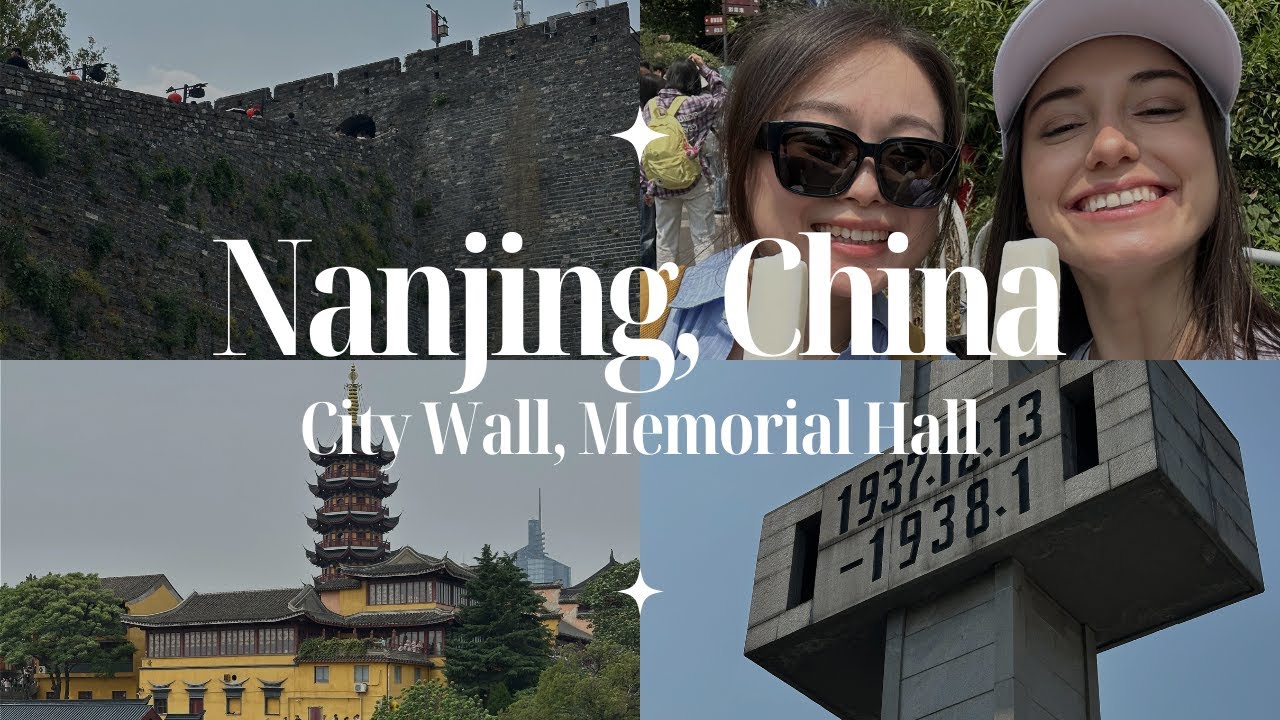 NANJING VLOG: Nanjing City wall, The Nanjing Massacre Memorial Hall, yummy food.