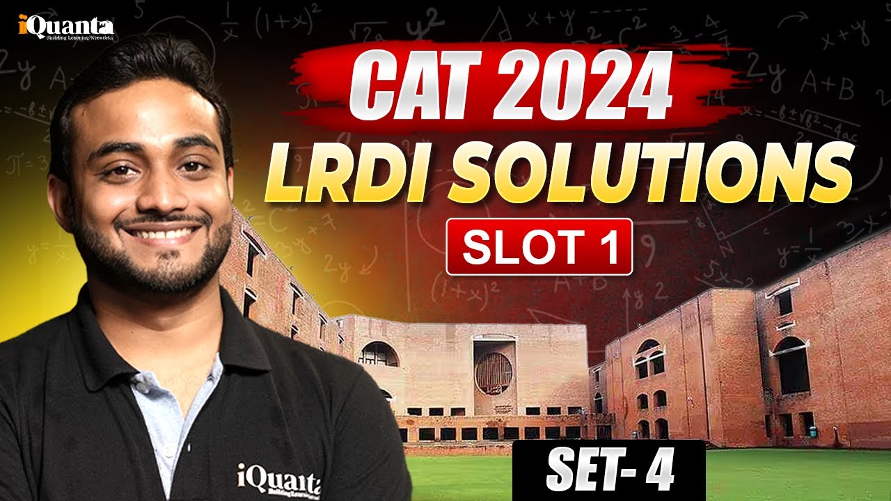CAT 2024 | LRDI PYQ | Slot 3- Set 1| iLRDI by iQuanta