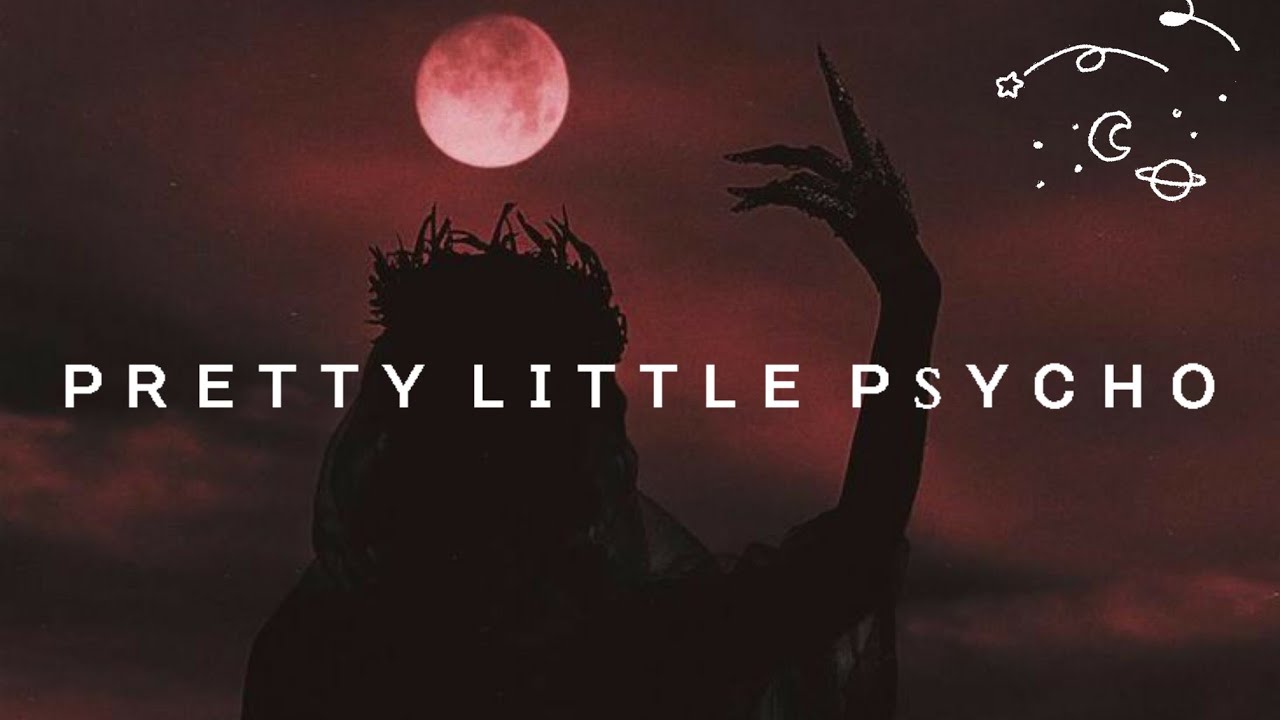 Pretty little psycho - slowed