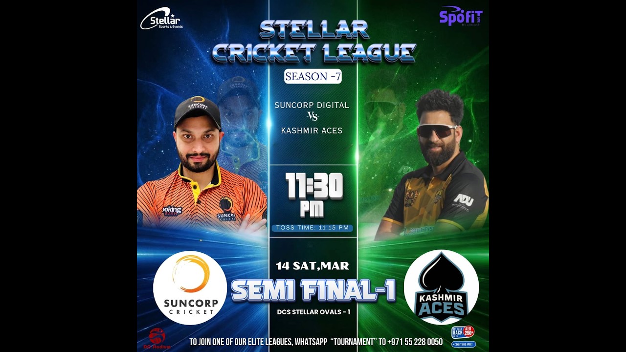 STELLAR CRICKET LEAGUE S7 - KASHMIR ACES Vs SUNCORP