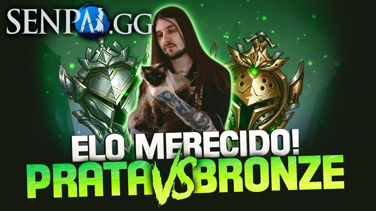 SÉRIE: ELO MERECIDO! PRATA VS BRONZE!