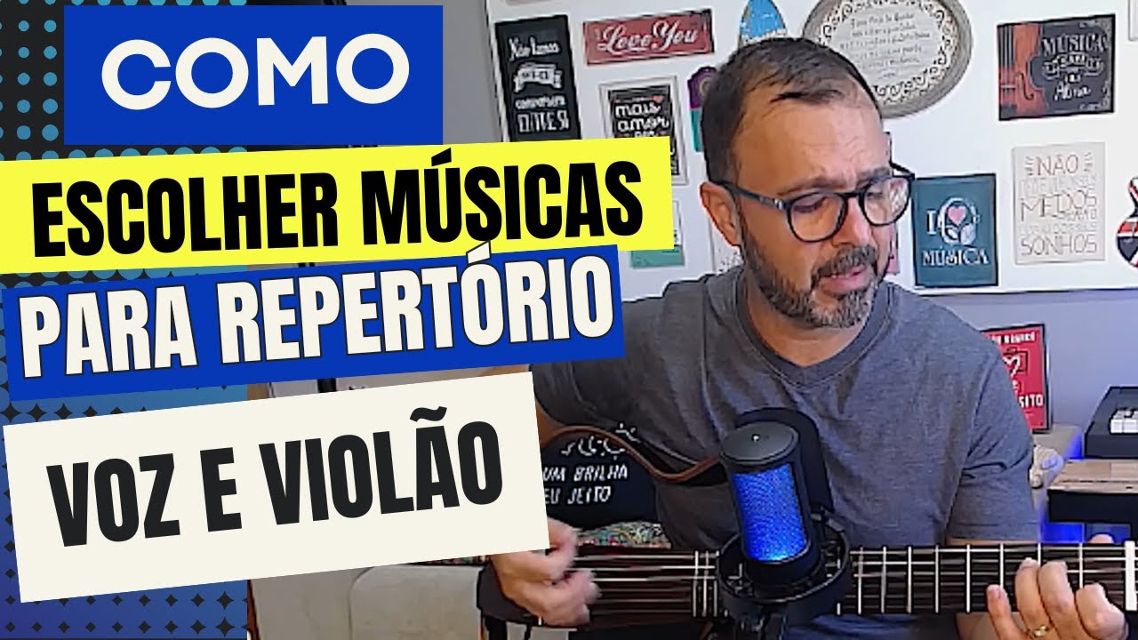 NÃO ERRE NO REPERTÓRIO: Dicas para Escolher e Decorar Músicas!