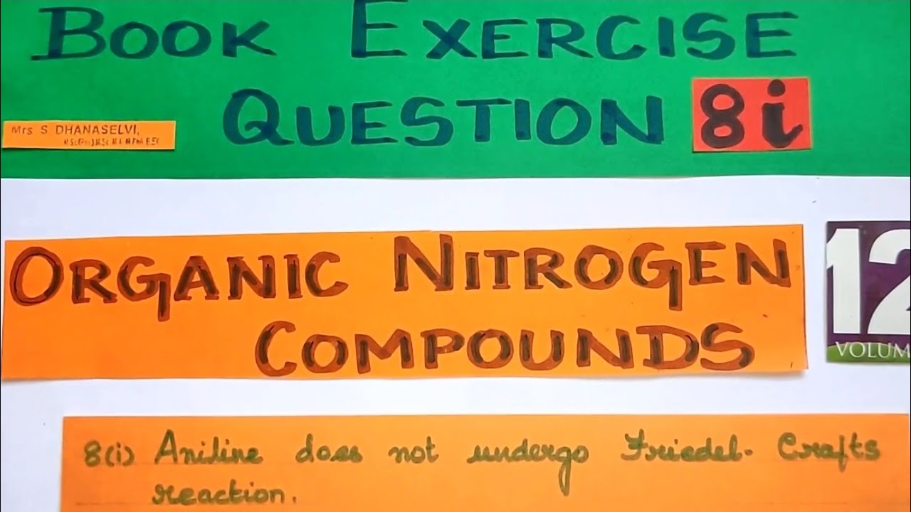 ONC/Bk-Ex/Q.No.8(i)/Aniline does not undergo Friedel Crafts Reaction/TN12th Std/Explanation in Tamil