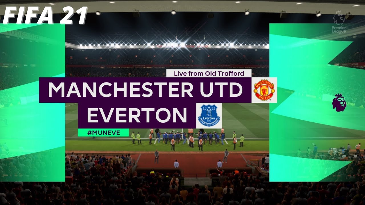 Manchester United VS Everton | Pre Season | FIFA 21 |