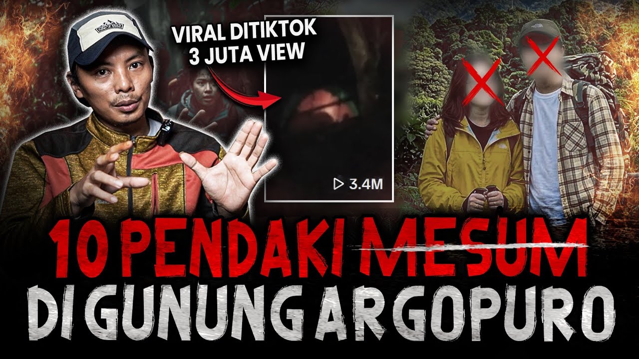 ASTAGFIRULLAH (NEMUIN LAGI CERITA SEGILA INI)‼️10 PENDAKI MESVM BERUJUNG TRAGIS DI GUNUNG ARGOPURO