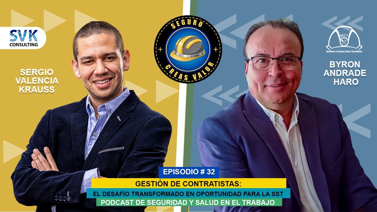 🔵 Episodio #32: Gestión de contratistas: El desafío transformado en oportunidad para la SST