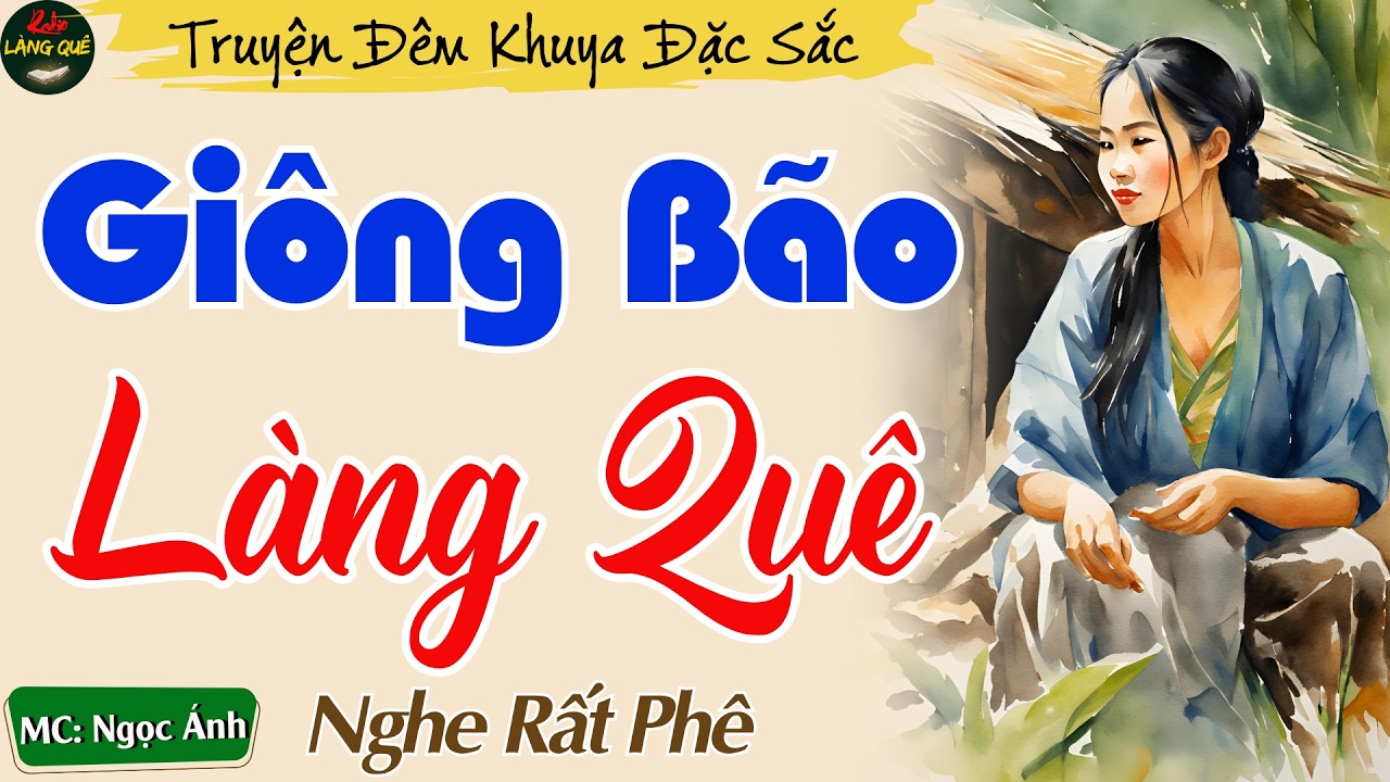 Truyện Ngắn Hay Nhất 2024 - Xin Giống Ở Chòi Vịt || Kể Chuyện Đêm Khuya