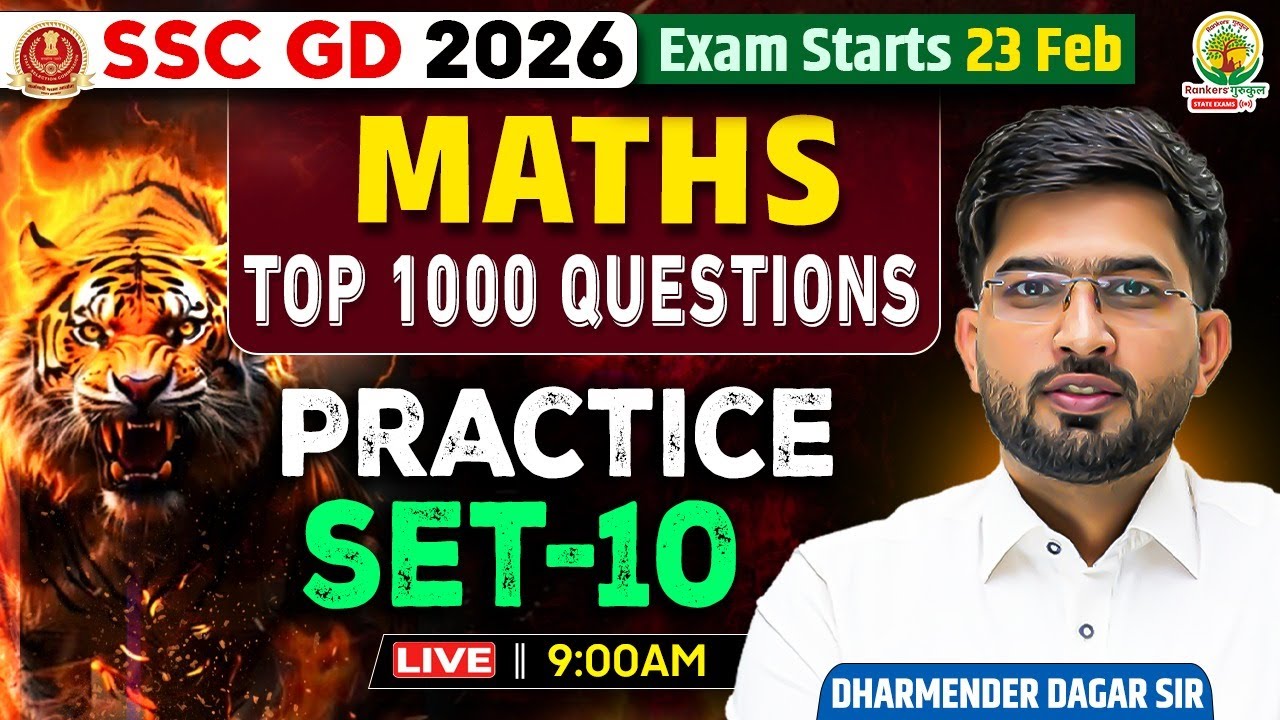 SSC GD 2026 | Maths | Top 1000 Questions | Practice Set- 10 Complete Practice | Dharmender Dagar Sir
