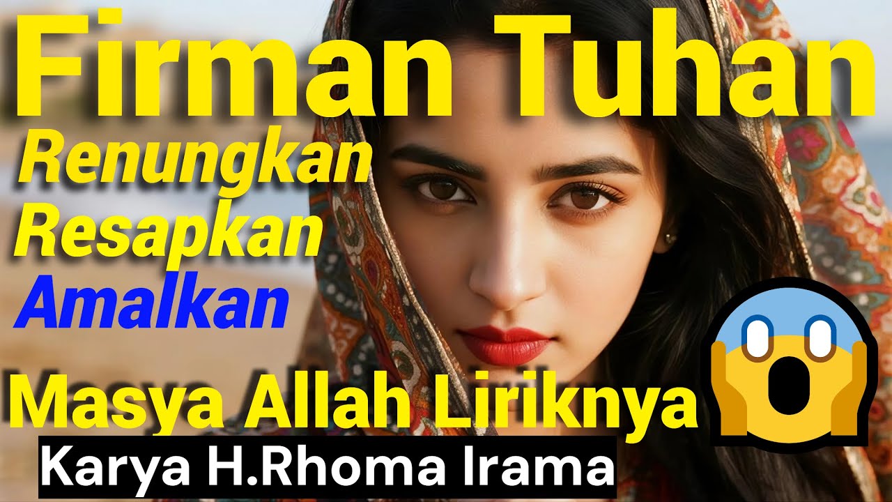FIRMAN TUHAN - H.RHOMA IRAMA [Masya Allah Liriknya Menyentuh bangett-Cover Musik India Terbaru 2025]