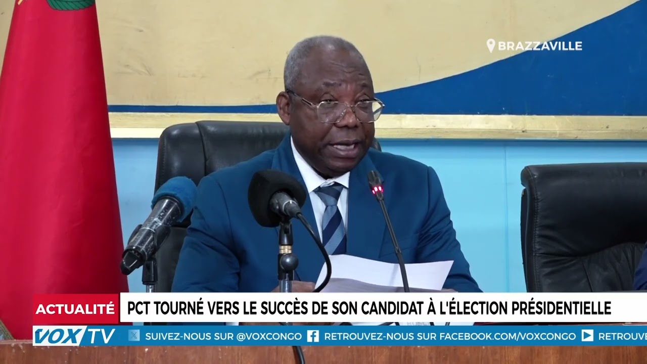 PCT tourné vers le succès de son candidat à l'élection présidentielle