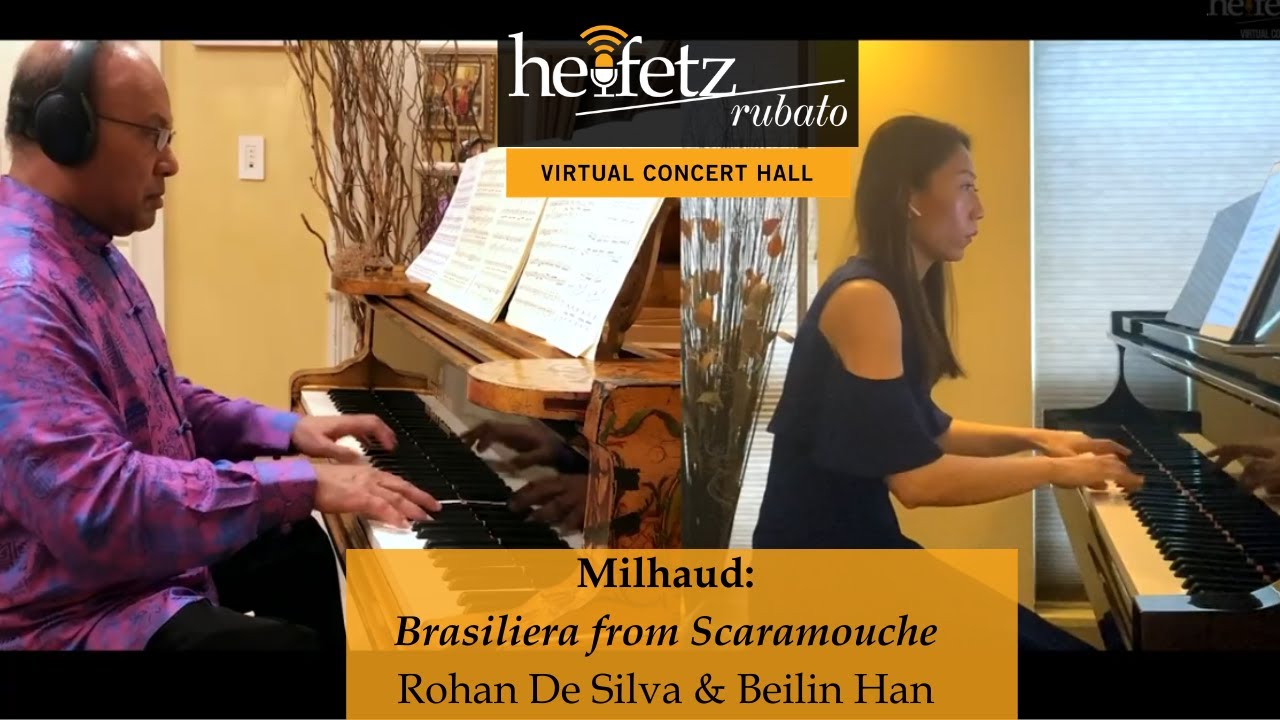 Heifetz 2020 PianoPalooza: Milhaud: Brasileira from Scaramouche | Beilin Han, Rohan De Silva