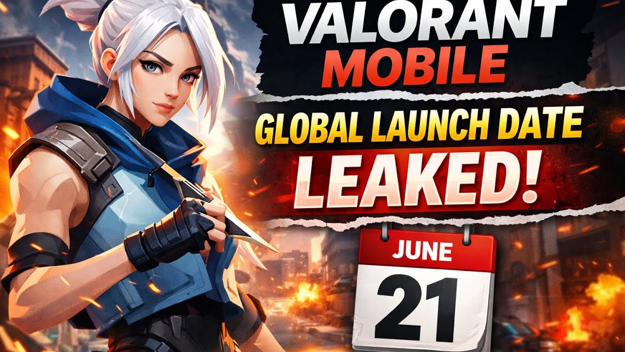 June 21 Valorant Mobile Global Launch Date Finally Leaked?😯