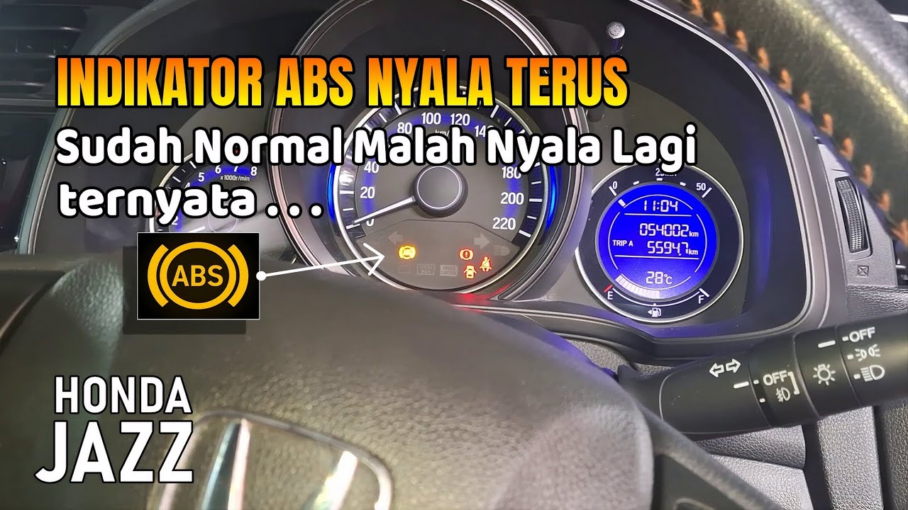 Indikator ABS Honda Jazz Nyala Terus, ini Penyebabnya