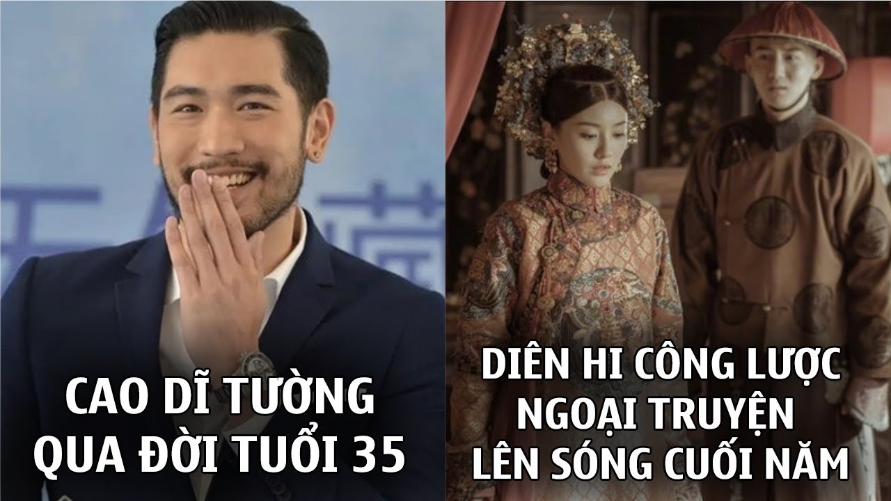 Cao Dĩ Tường đột tử khi đang quay chương trình,ngoại truyện DHCL lên sóng cuối tháng 12