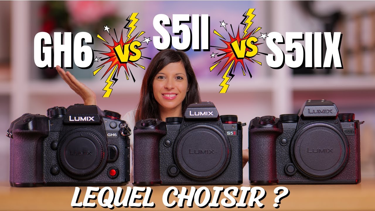 Faites votre choix ! Lumix S5 II vs Lumix S5 II X vs Lumix GH6 ! Comparatif Panasonic 🎥 & 📸