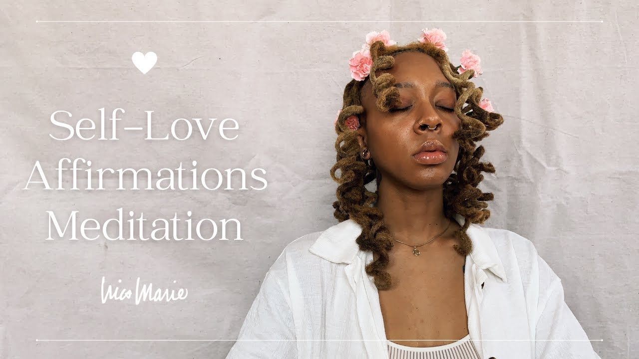 Self-Love Affirmations Meditation | 10 Minutes