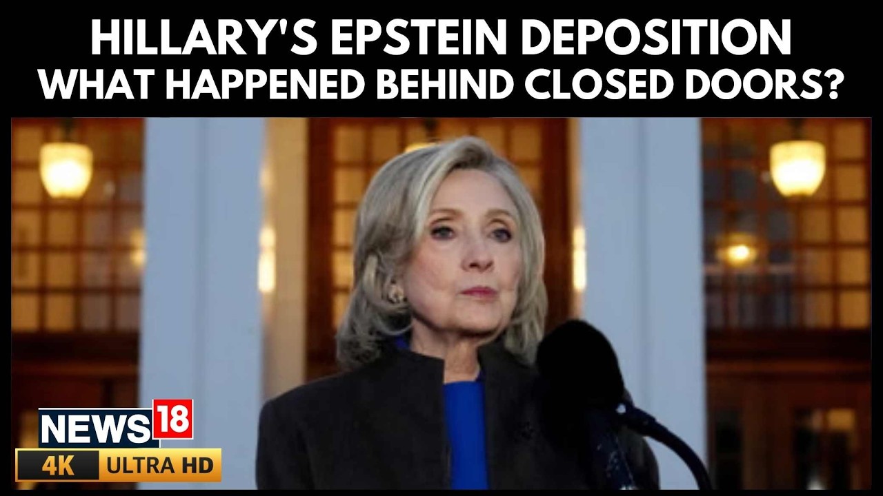 Hillary Clinton Denies Epstein Links in 6-Hour Deposition, Photo Leak Halts Hearing | 4K | N18G