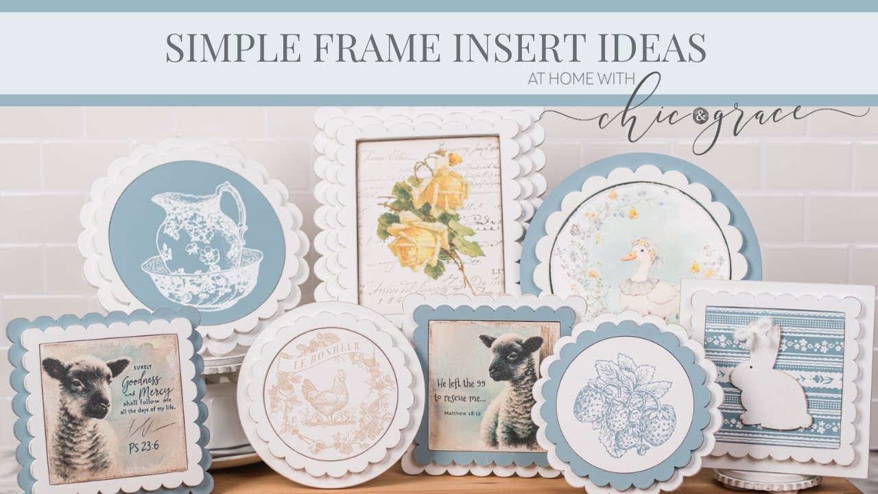 Simple DIY Inserts & Scallop Frames
