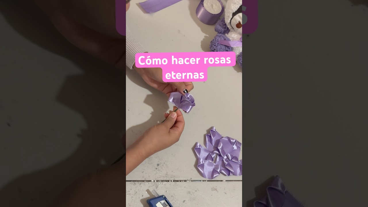 C&oacute;mo hacer rosas eternas #ramos #rosaseternas #tutorial