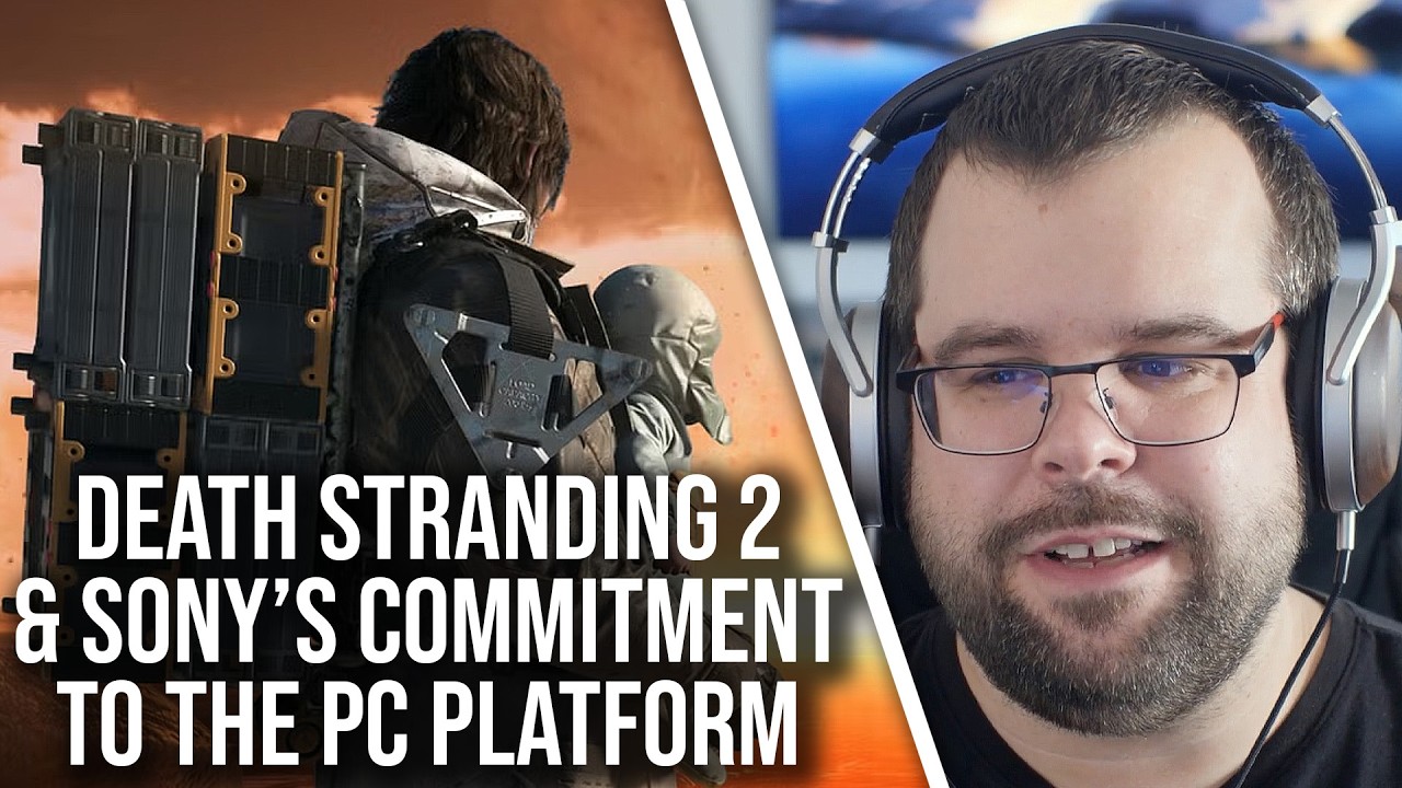 Death Stranding 2 PC Port Reaction + Is Sony Actually Committed To PC Now?
