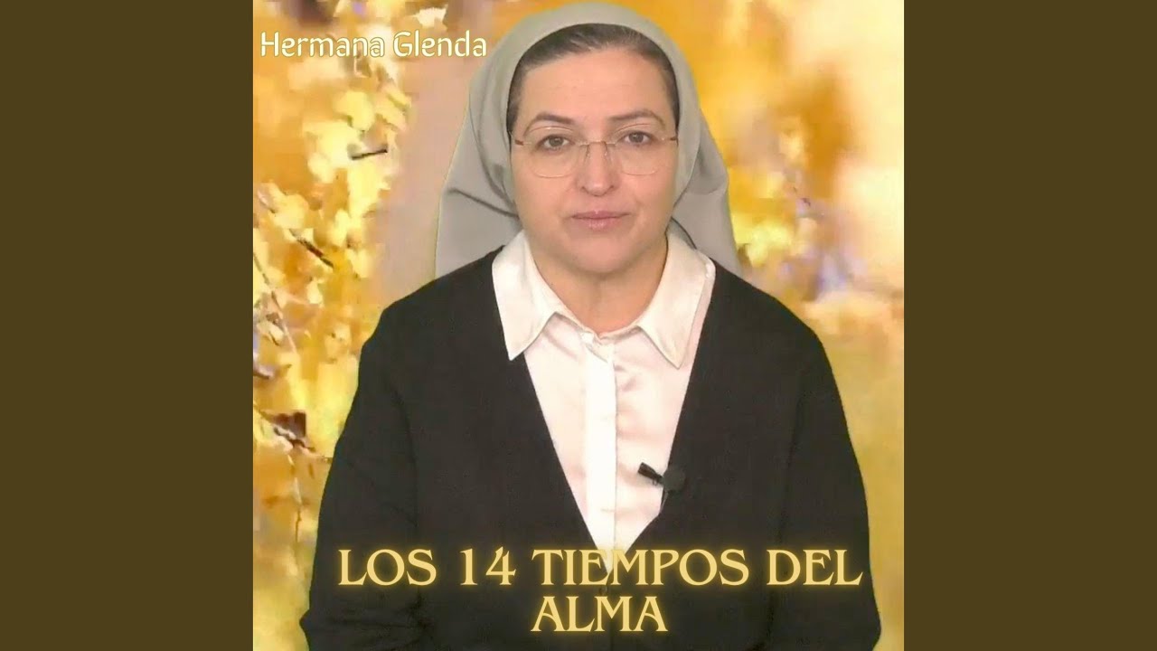 Los 14 Tiempos del Alma