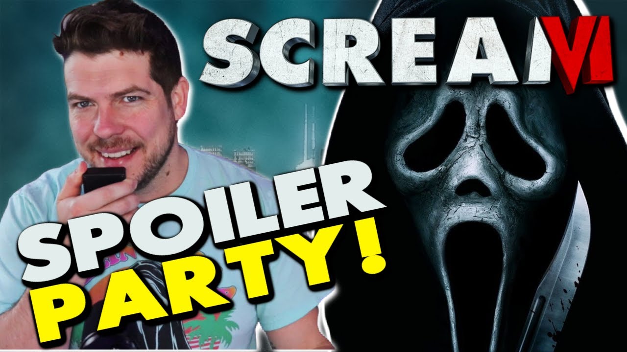 SCREAM VI Spoiler Party Live!