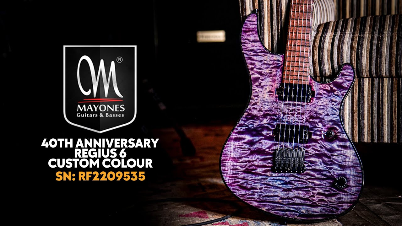 Mayones 40th Anniversary Series Regius 6 Custom Colour | SN: RF2209535