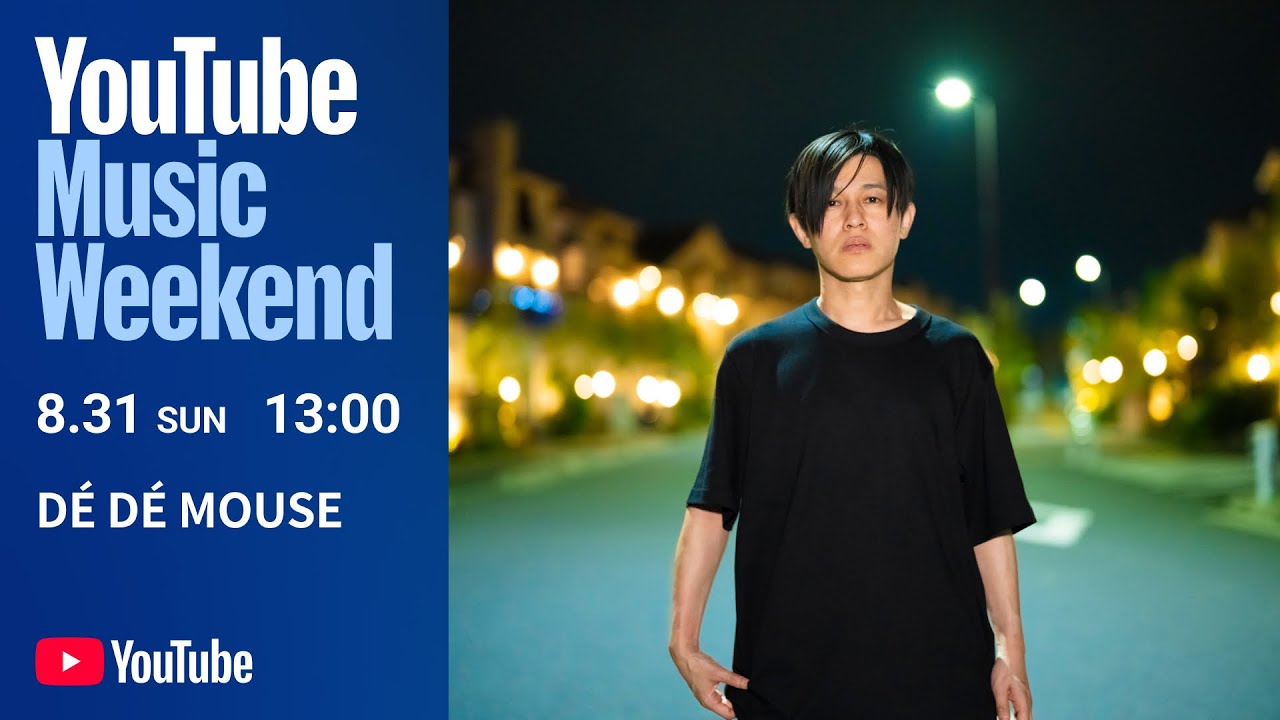 DÉ DÉ MOUSE - YouTube Music Weekend 10.0